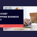 Dropshipping Business in Dubai