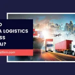 Logistics Business in Dubai