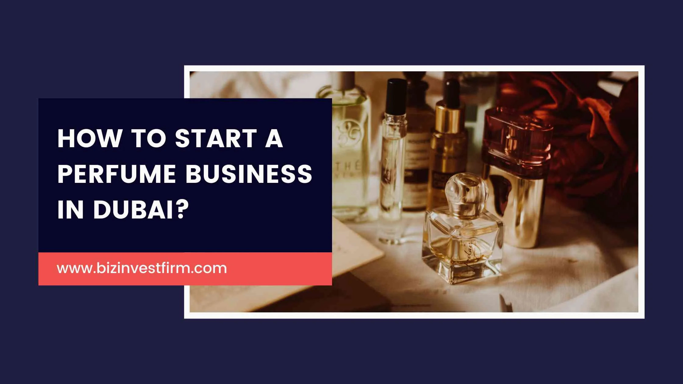 Perfume Business in Dubai