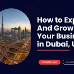 Expand Business in Dubai