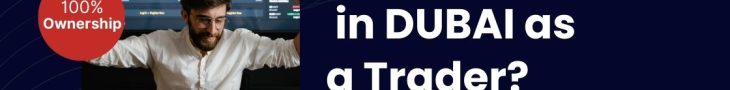 Settle in Dubai as a Traders