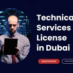 Technical Services License in Dubai