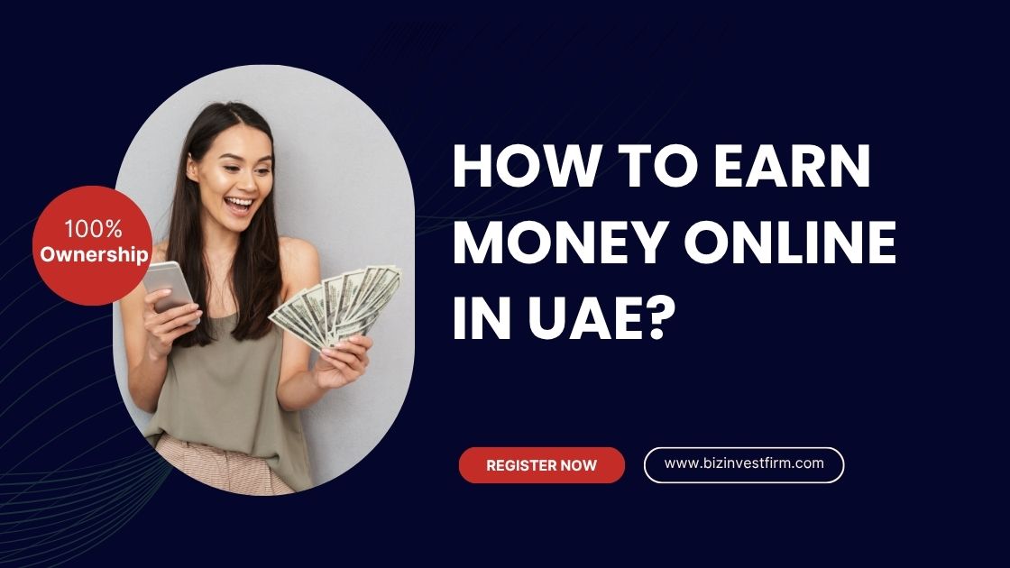 Earn Money Online in UAE