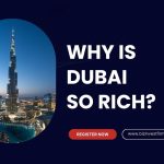 Why is Dubai so Rich?