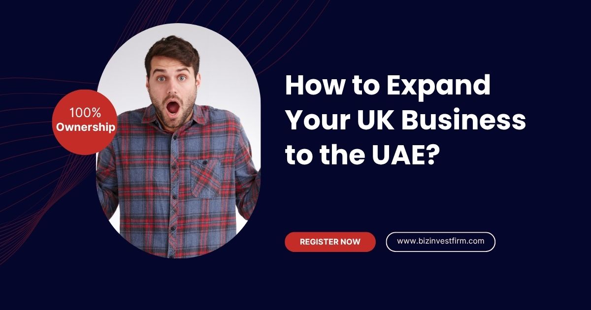 Expand Your UK Business to the UAE