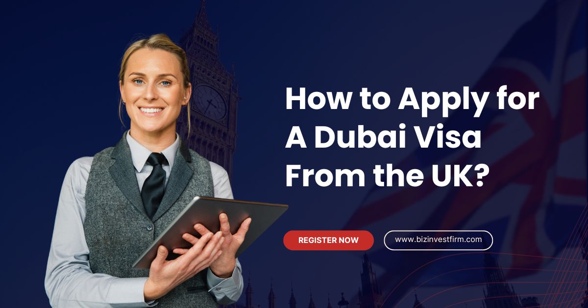 Dubai Visa from the UK