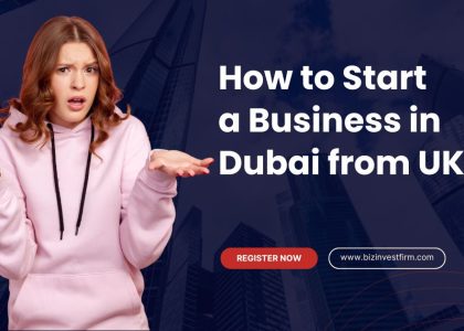 Start a Business in Dubai from UK