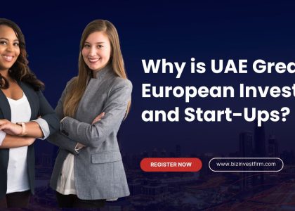 UAE Great for European Investors and Start-Ups