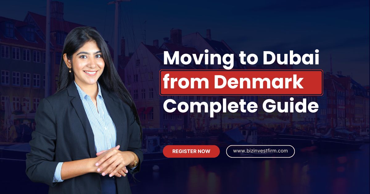 Moving to Dubai from Denmark