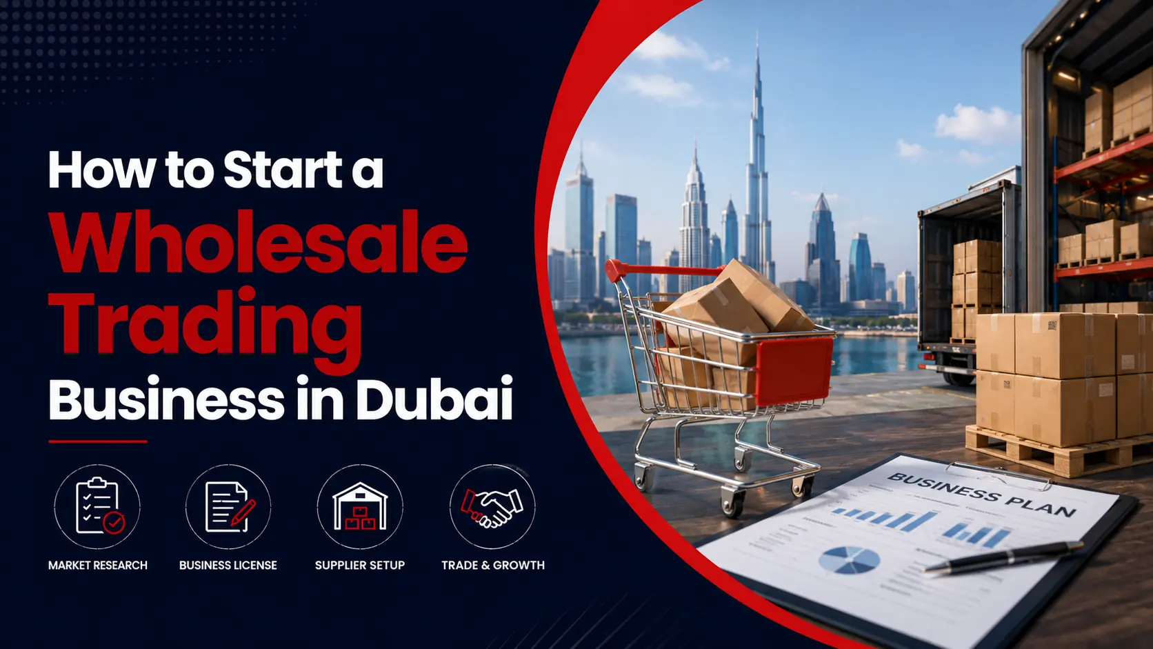 Start Wholesale Trading Business in Dubai